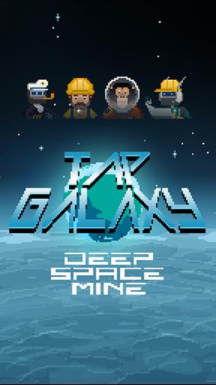 Tap galaxy: Deep space mine Download APK for Android (Free) | mob.org