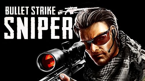 logo Bullet strike: Sniper