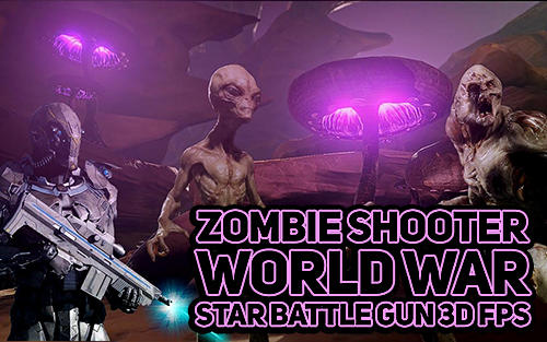 Zombie shooter world war star battle gun 3D FPS скриншот 1