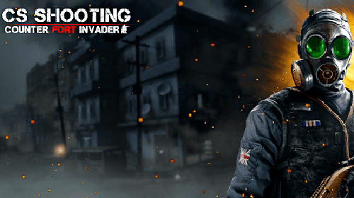 Counter fort invader: CS shooting Download APK for Android (Free) | mob.org