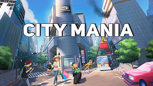 City mania screenshot 1