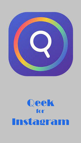 Qeek for Instagram - Zoom profile insta DP Icon