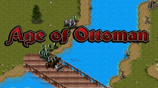 Age of Ottoman screenshot 1