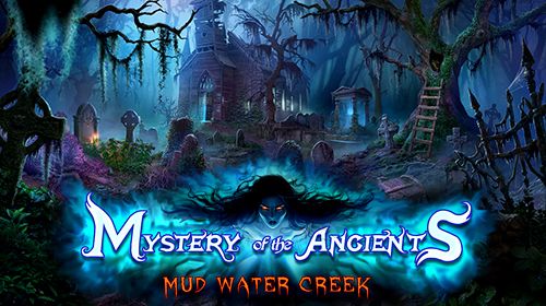 ロゴMystery of the ancients: Mud water creek